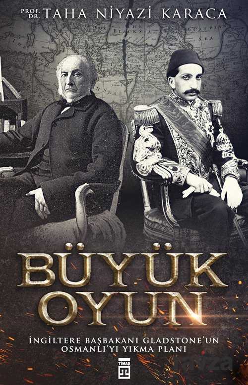 Büyük Oyun - Timaş Yayınları