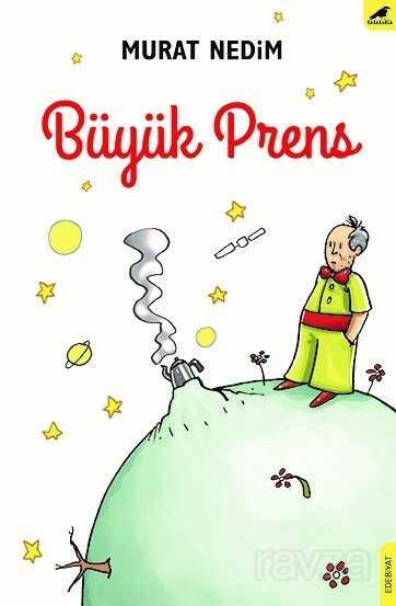 Büyük Prens - Kara Karga Yayınları