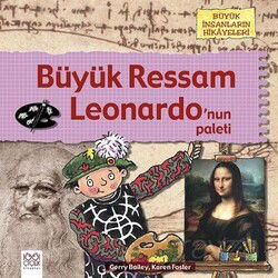 Büyük Ressam Leonardo'nun Paleti - 1001 Çiçek Kitaplar
