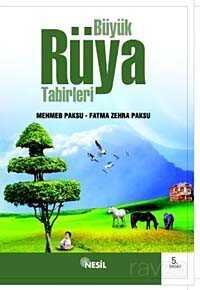 Büyük Rüya Tabirleri - Nesil Yayınları