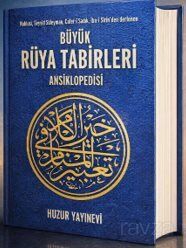 Büyük Rüya Tabirleri Ansiklopedisi (Ciltli) - 1