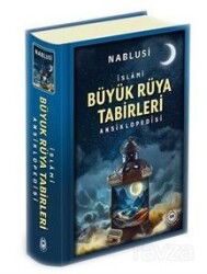 Büyük Rüya Tabirleri Ansiklopedisi (Ciltli) İmam Nablusi - Bahar Yayınları