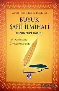 Büyük Şafii İlmihali (Hediyetu'l Habib) - Dua Yayıncılık