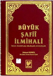 Büyük Şafii İlmihali İman-İbadetler-Helaller-Haramlar - Çağrı Yayınları