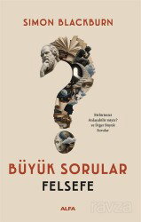 Büyük Sorular Felsefe - Alfa Yayınları
