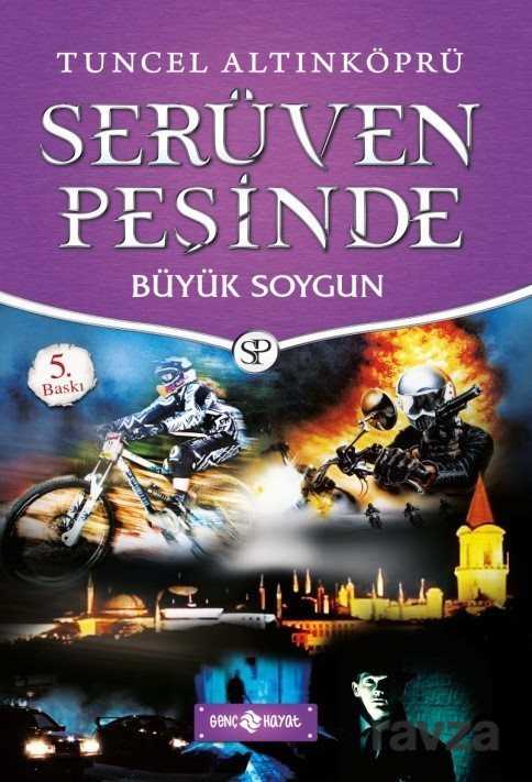 Büyük Soygun / Serüven Peşinde 14 - 1