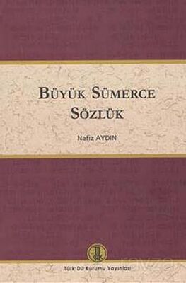 Büyük Sümerce Sözlük - 1