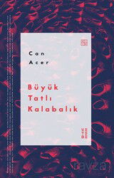 Büyük Tatlı Kalabalık - Ketebe Yayınevi