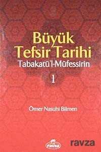 Büyük Tefsir Tarihi (2 Cilt) - Ravza Yayınları