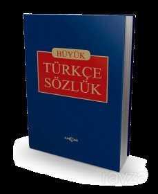 Büyük Türkçe Sözlük - Akçağ Yayınları