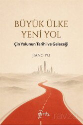 Büyük Ülke Yeni Yol - Otorite Yayınları