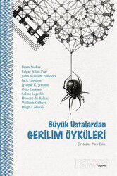 Büyük Ustalardan Gerilim Öyküleri - Dipnot Yayınları