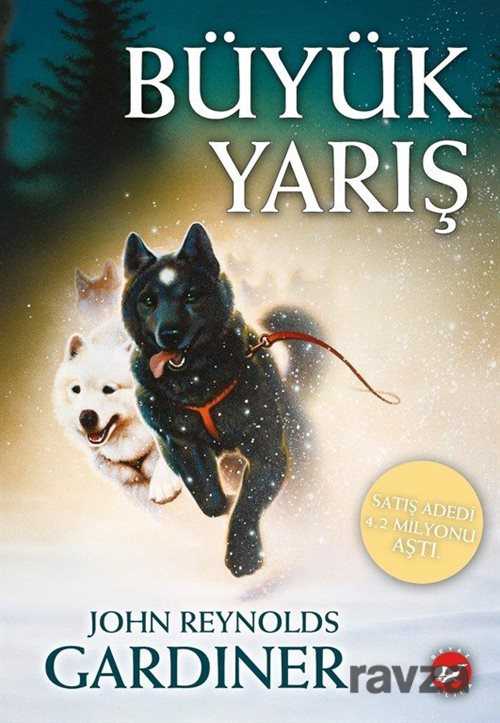 Büyük Yarış - Beyaz Balina Yayınları