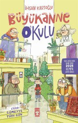 Büyükanne Okulu - Timaş Çocuk Yayınları