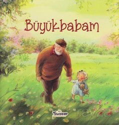 Büyükbabam - Teleskop Popüler Bilim