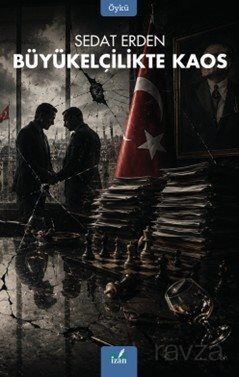 Büyükelçilikte Kaos - 1