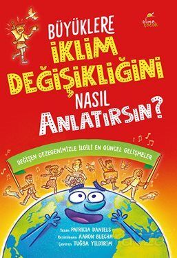 Büyüklere İklim Değişikliğini Nasıl Anlatırsın? - 1