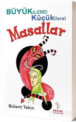 Büyük(lere) Küçük(lere) Masallar - Delal Yayınları