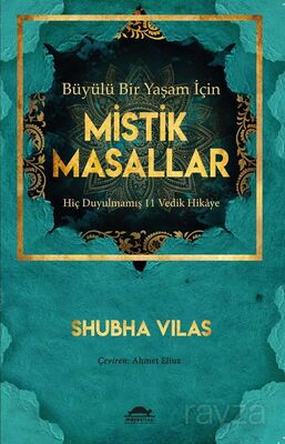 Büyülü Bir Yaşam İçin Mistik Masallar - 1