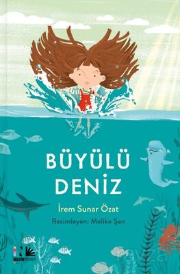 Büyülü Deniz - 1