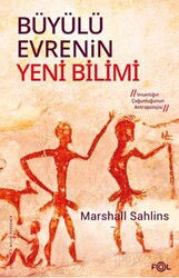 Büyülü Evrenin Yeni Bilimi - Fol Kitap