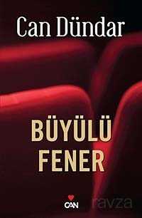 Büyülü Fener - Can Yayınları