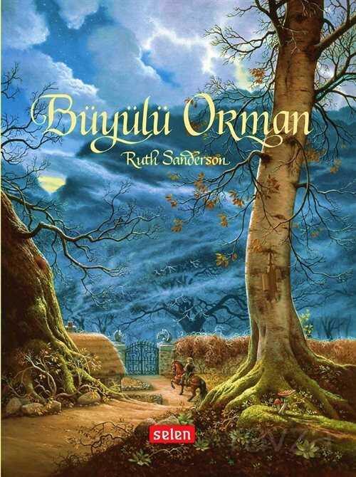 Büyülü Orman - Selen Yayınları Çocuk