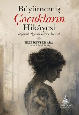 Büyümemiş Çocukların Hikayesi - 1