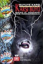 Büyüye Karşı Karşı Büyü - Yurt Kitap Yayın