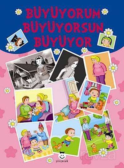 Büyüyorum Büyüyorsun Büyüyor - 1