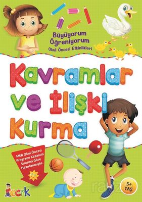 Büyüyorum Öğreniyorum Okul Öncesi Etkinlikleri / Kavramlar ve İlişki Kurma - 1