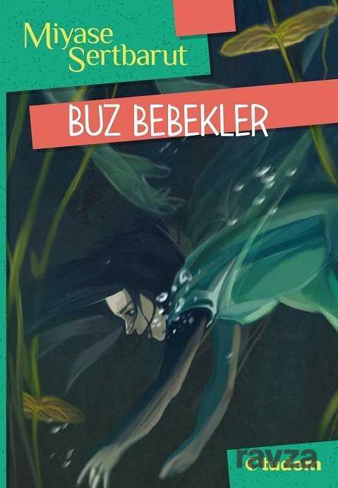 Buz Bebekler - Tudem Yayınevi