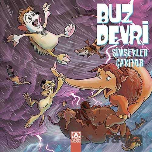 Buz Devri - Şimşekler Çakıyor - Altın Kitaplar