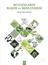 Buzağılarin Bakım Ve Beslenmesi - Dora Yayınları