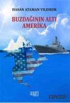 Buzdağının Altı Amerika - Uyum Yayıncılık