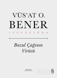 Buzul Çağının Virüsü (Ciltli) - Everest Yayınları