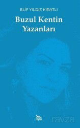 Buzul Kentin Yazanları - Ceylan Yayınları