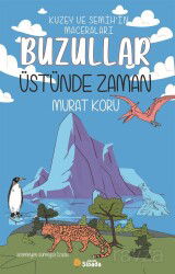 Buzullar Üstünde Zaman - Sinada Kitap