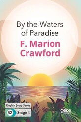 By the Waters of Paradise / İngilizce Hikayeler B2 Stage 4 - Gece Kitaplığı