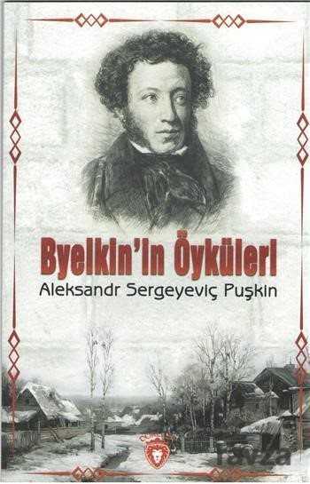 Byelkin'in Öyküleri - Dorlion Yayınevi