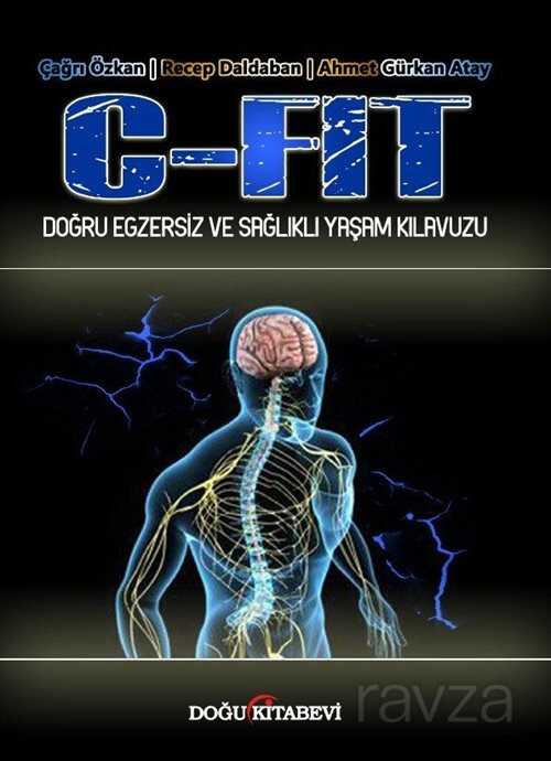 C-FİT Doğru Egsersiz ve Sağlıklı Yaşam Kılavuzu - Doğu Kitabevi