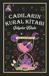 Cadıların Kural Kitabı - Gece Kitaplığı