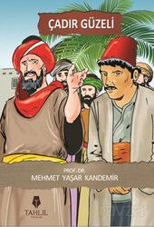 Çadır Güzeli - Tahlil Yayınları