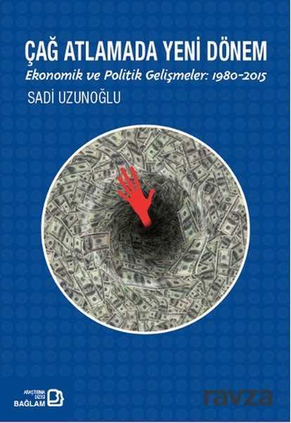 Çağ Atlamada Yeni Dönem - Bağlam Yayıncılık