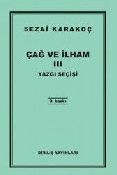 Çağ Ve İlham - 3 - Diriliş Yayınları
