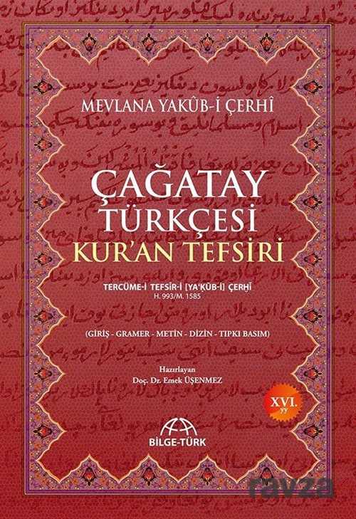 Çagatay Türkçesi Kuran Tefsiri - Akademik Kitaplar