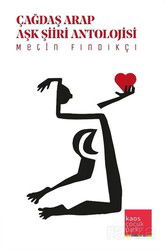 Çağdaş Arap Aşk Şiirleri Antolojisi - Kaos Çocuk Parkı