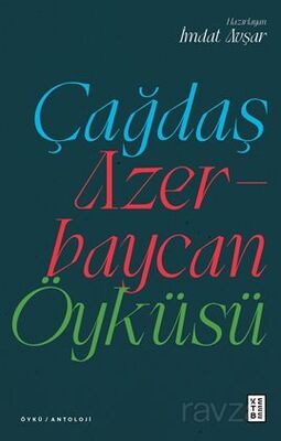 Çağdaş Azerbaycan Öyküsü - 1