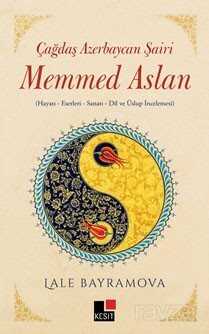 Çağdaş Azerbaycan Şairi Memmed Aslan - Kesit Yayınları