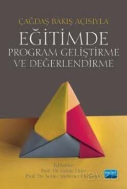 Çağdaş Bakış Açısıyla Eğitimde Program Geliştirme ve Değerlendirme - 1